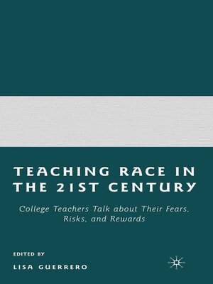 cover image of Teaching Race in the 21st Century